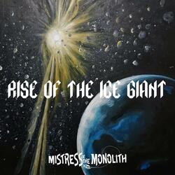 Rise Of The Ice Giant