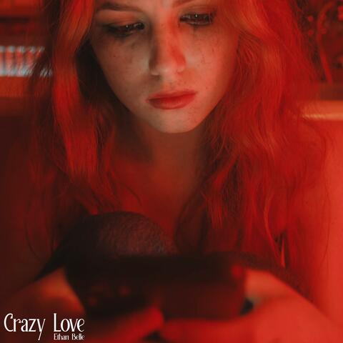 Crazy Love
