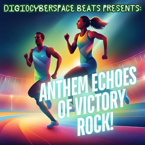 Anthem Echoes of Victory Rock