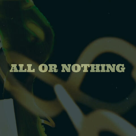 All or Nothing (feat. KRN Walia)