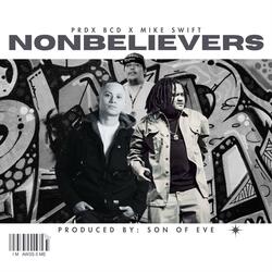 NONBELIEVERS (feat. Mike Swift)