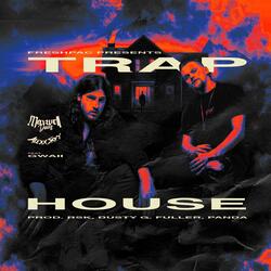Trap House (feat. Gwaii)