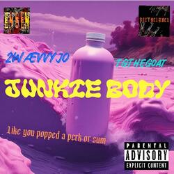 Junkie Body (feat. TGtheGoat)