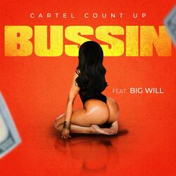 Bussin (feat. Big Will)