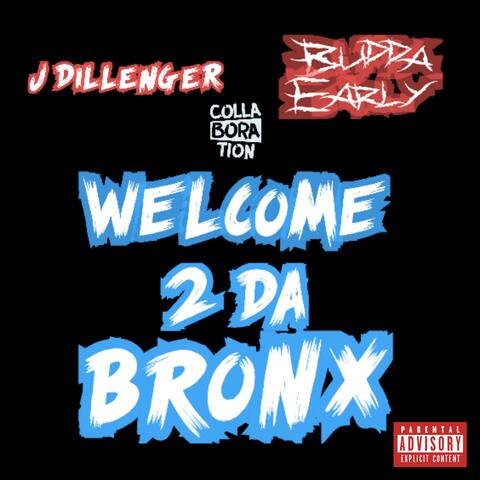 Welcome 2 Da Bronx