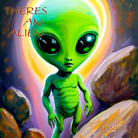 There's an ALIEN