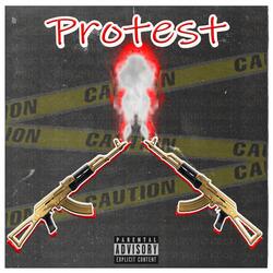 Protest (feat. B5iive)