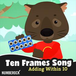 Ten Frame Song