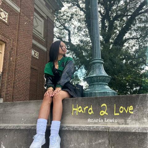 Hard 2 Love