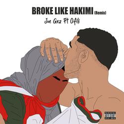 Broke Like Hakimi (feat. Ofili)