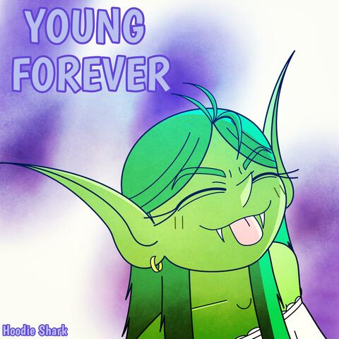 Young Forever