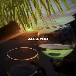 All 4 You