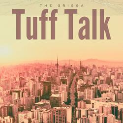 Tuff Talk (feat. Alyfe SoHi & Michael Solo)