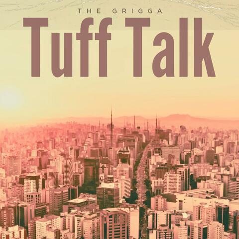 Tuff Talk (feat. Alyfe SoHi & Michael Solo)