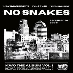 No Snakes (feat. Yung Pugh & Twon Murdo)