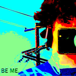 BE ME
