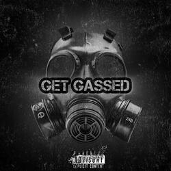 Get Gassed (feat. Travy Wavy)