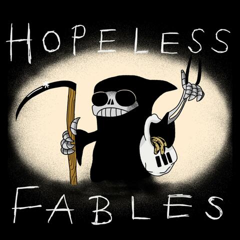 Hopeless Fables