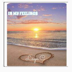 In my feelings