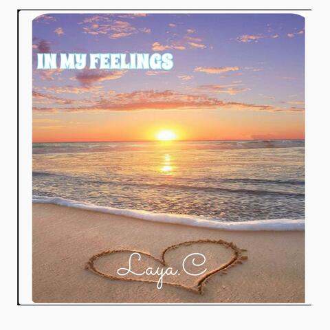 In my feelings
