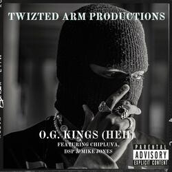O.G. KINGS (feat. KING CEASAR & Twizted Arm Productions)