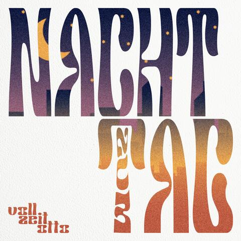 Nacht zum Tag