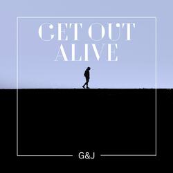 Get Out Alive