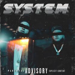 System (feat. YoungBigBro)