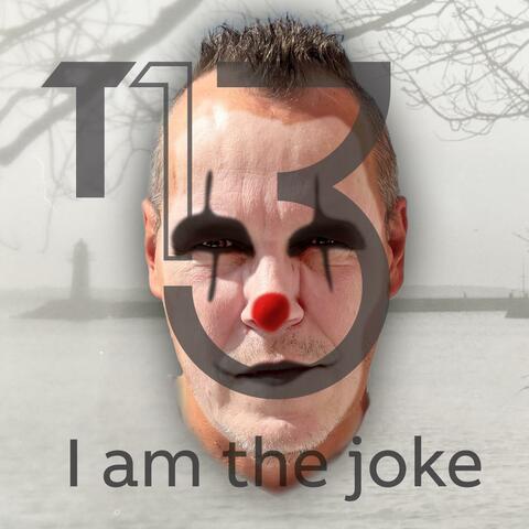 I am the joke