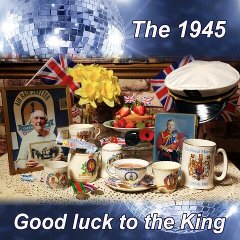 Good Luck to The King