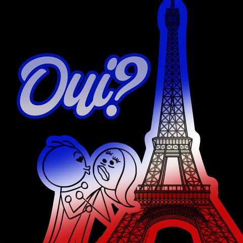 Oui?