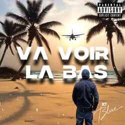 Va voir là bas