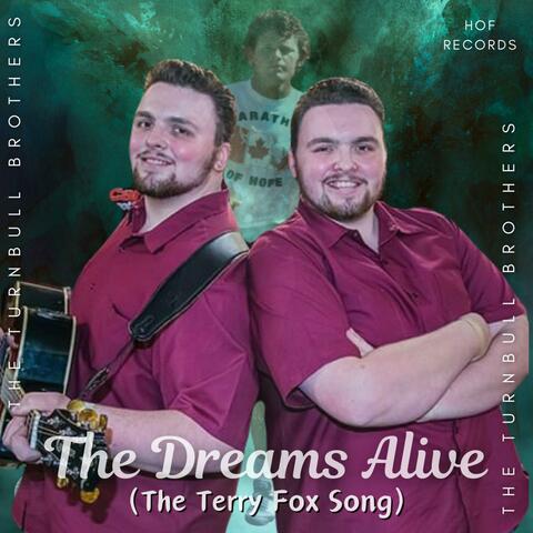 The Dreams Alive (The Terry Fox Song)