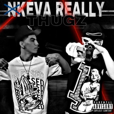 Nkeva really thugz (feat. BadLucks OEK)