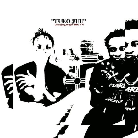 TUKO JUU (feat. BIBO YM)