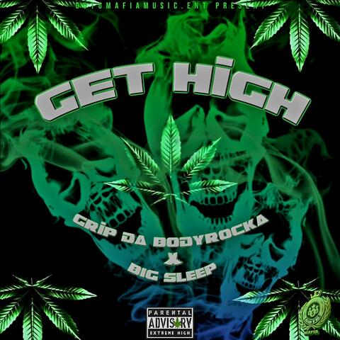 GET HIGH (feat. BiG SleeP)