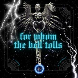 For Whom The Bell Tolls