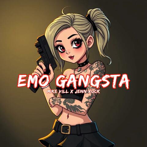 Emo Gangsta (feat. Jenn Rock)