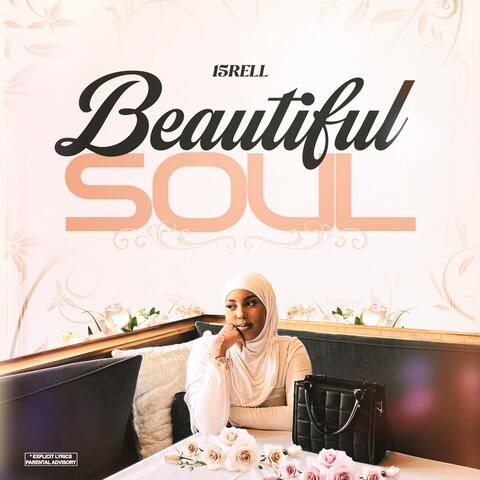 Beautiful soul