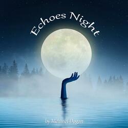 Echoes Night