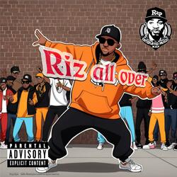 Riz all over