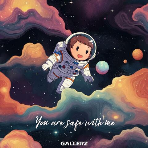 You Are Safe With Me