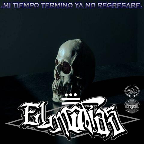 Mi Tiempo Termino Ya No Regresare