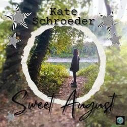 Sweet August