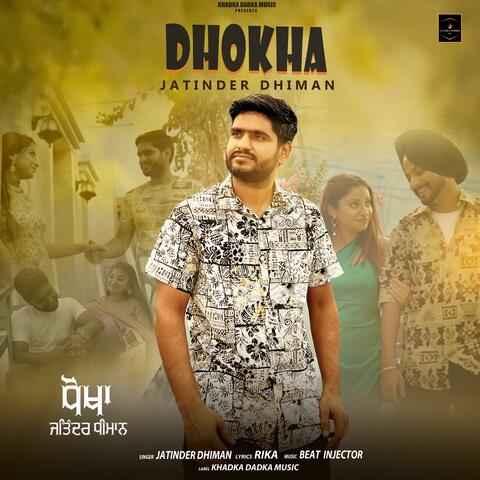 Dhokha