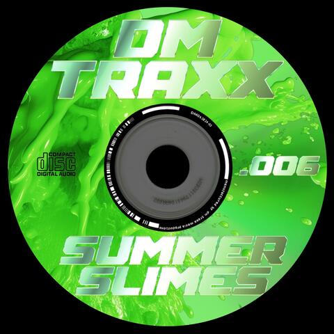 SUMMER SLIMES
