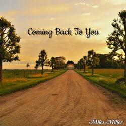 Coming back to you