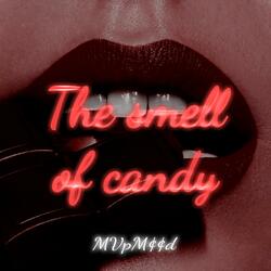 The smell of candy (SOFC)