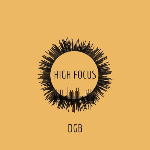 HIGH FOCUS