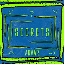Secrets